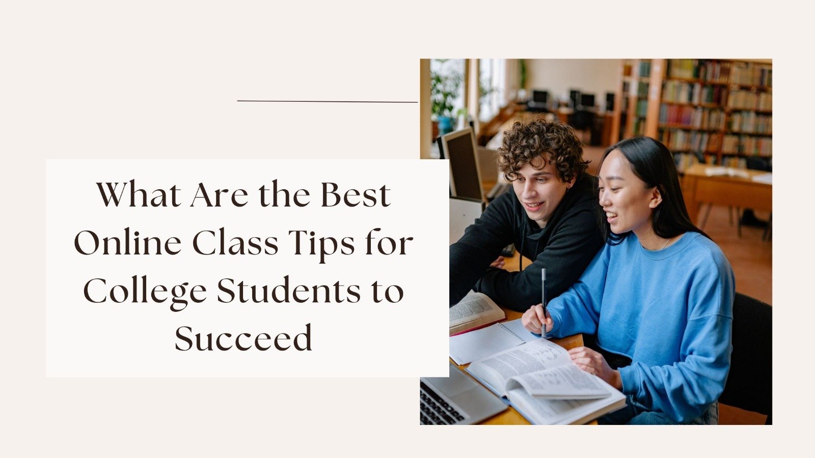 What Are the Best Online Class Tips for College Students to Succeed